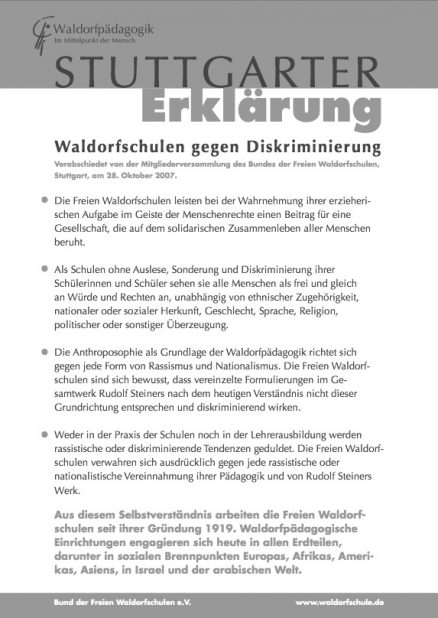 Die sog. Stuttgarter Erklärung von 2007 ist einer der wiederkehrenden Versuche, die Waldorfschulen der Öffentlichkeit als frei von Rassismus zu präsentieren.