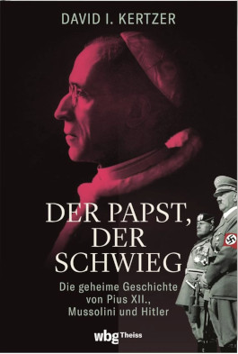 Cover David Kertzer: Der Papst, der schwieg.