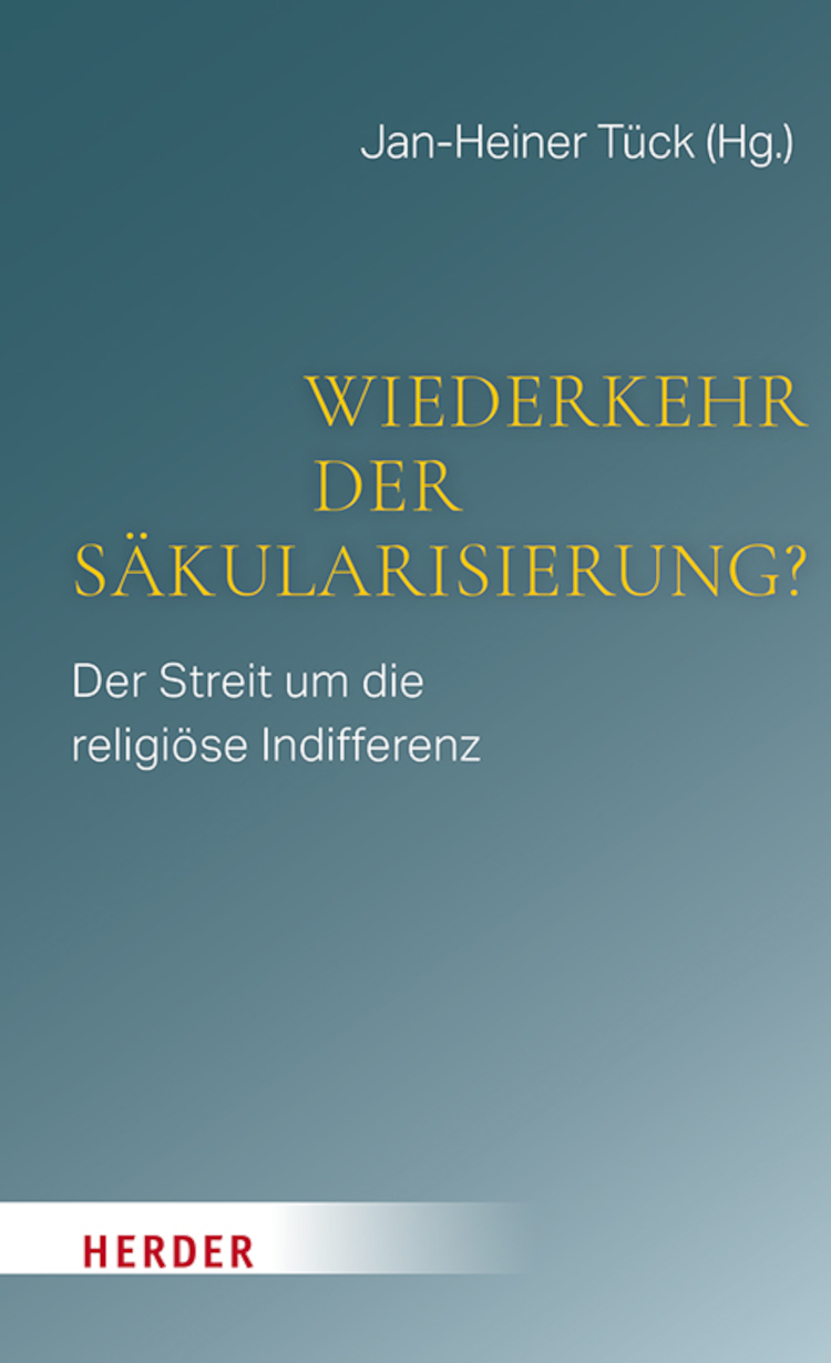 Cover Tück, Wiederkehr der Säkularisierung?